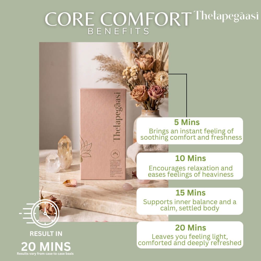 Core comfort